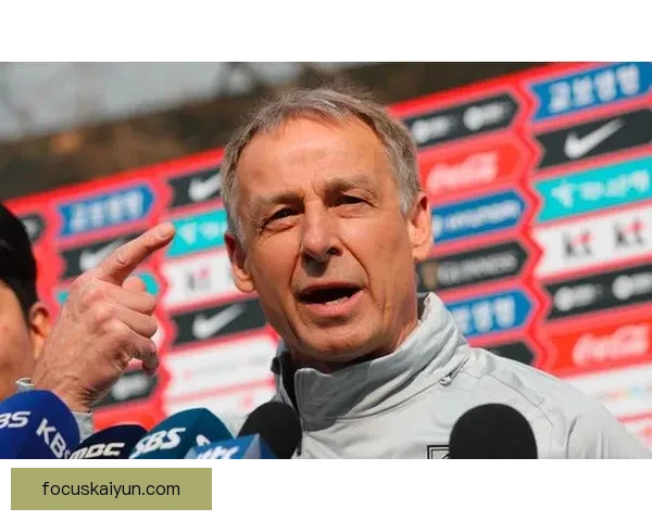 克林斯曼执教韩国国家队首秀，备受期待能否重塑球队荣耀