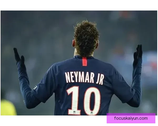 内马尔巴黎首秀表现稳健，展现惊人技术与控球能力