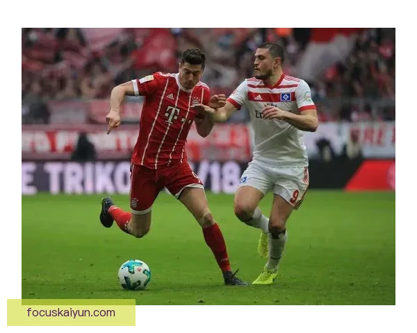 汉堡球员近期表现稳健，状态持续提升